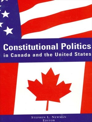 cover image of Constitutional Politics in Canada and the United States